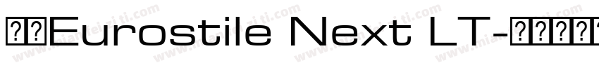 字体Eurostile Next LT字体转换